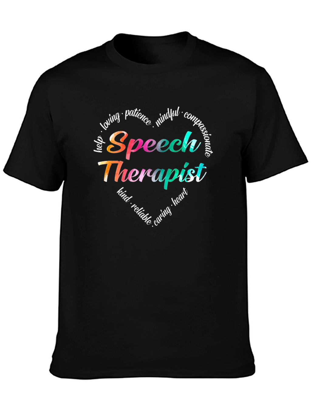 Speech Therapist Heart Tee - Caring SLP Gift