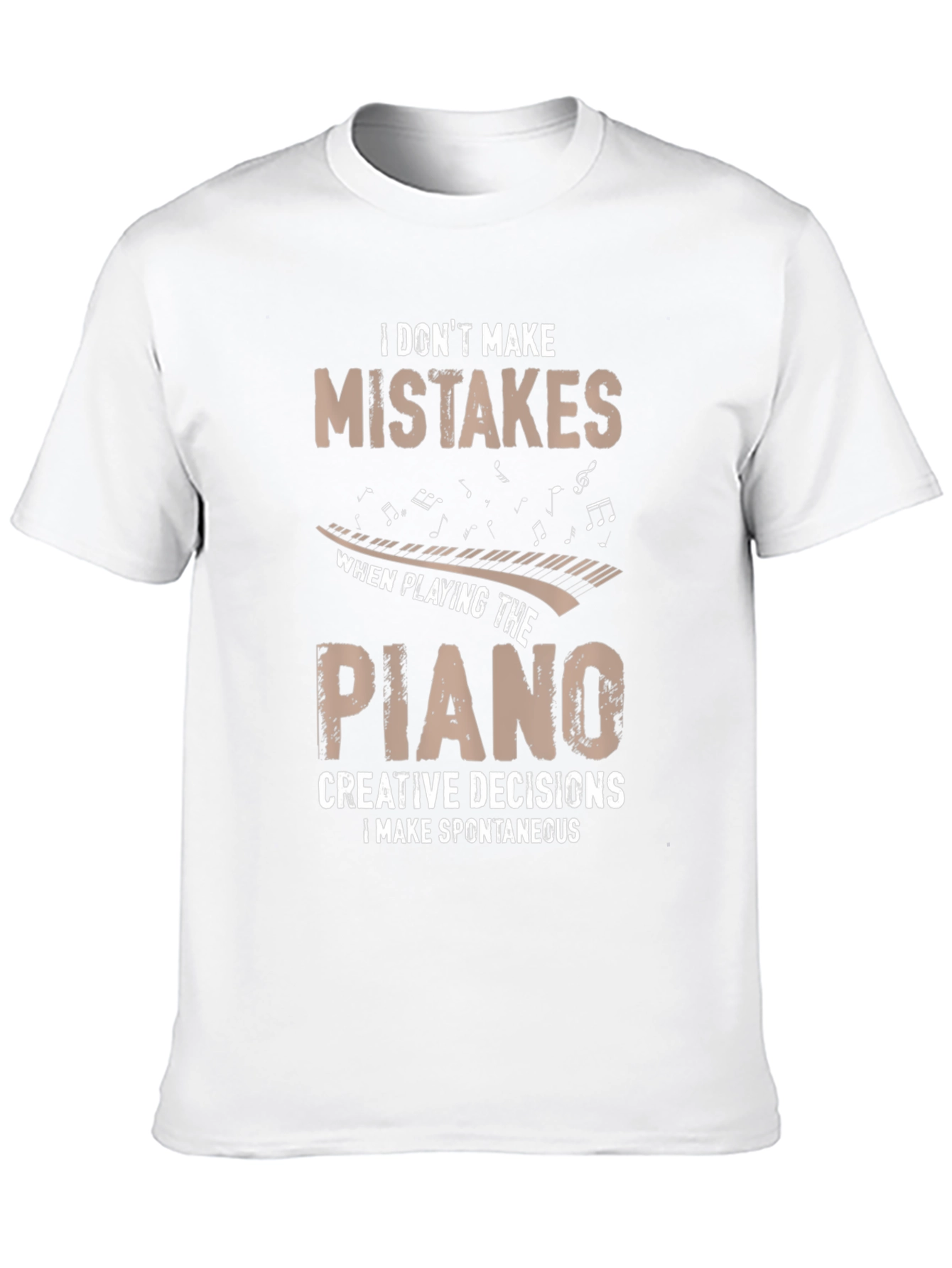 Funny Piano Player T-Shirt - Creative Decisions