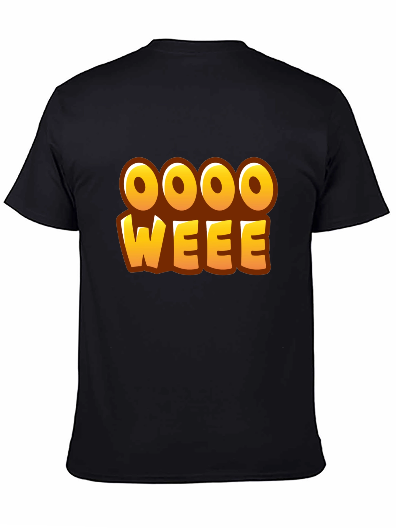 Oooo Weee! T-Shirt - Fun Graphic Tee