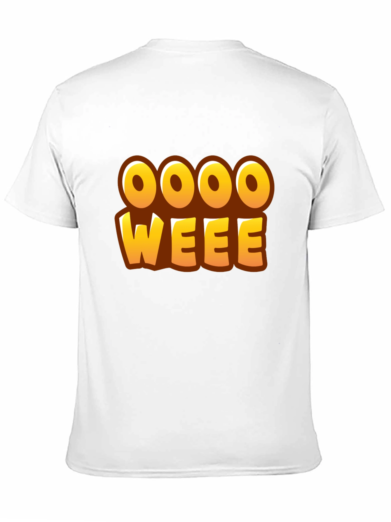 Oooo Weee! T-Shirt - Fun Graphic Tee