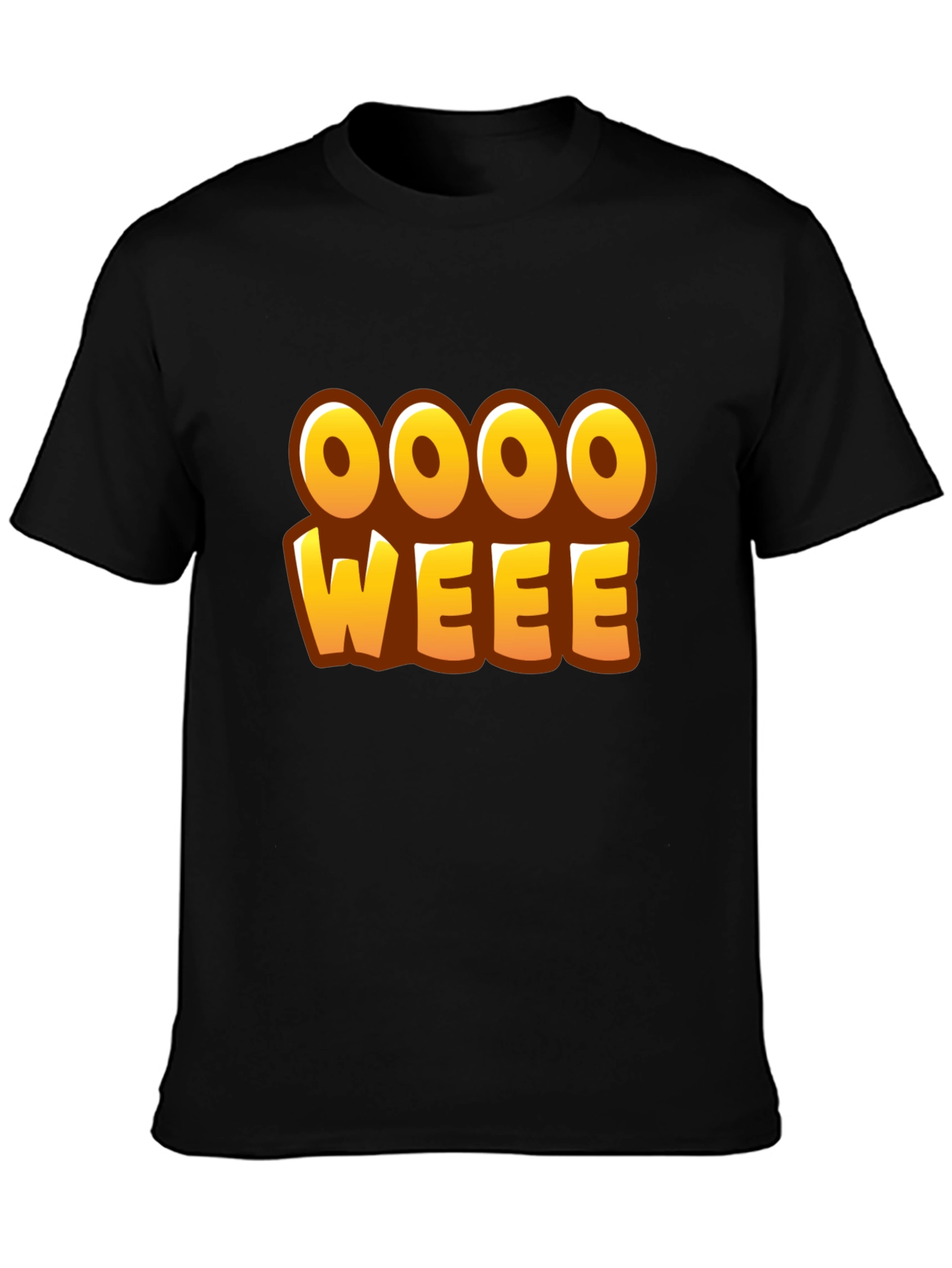 Oooo Weee! T-Shirt - Fun Graphic Tee