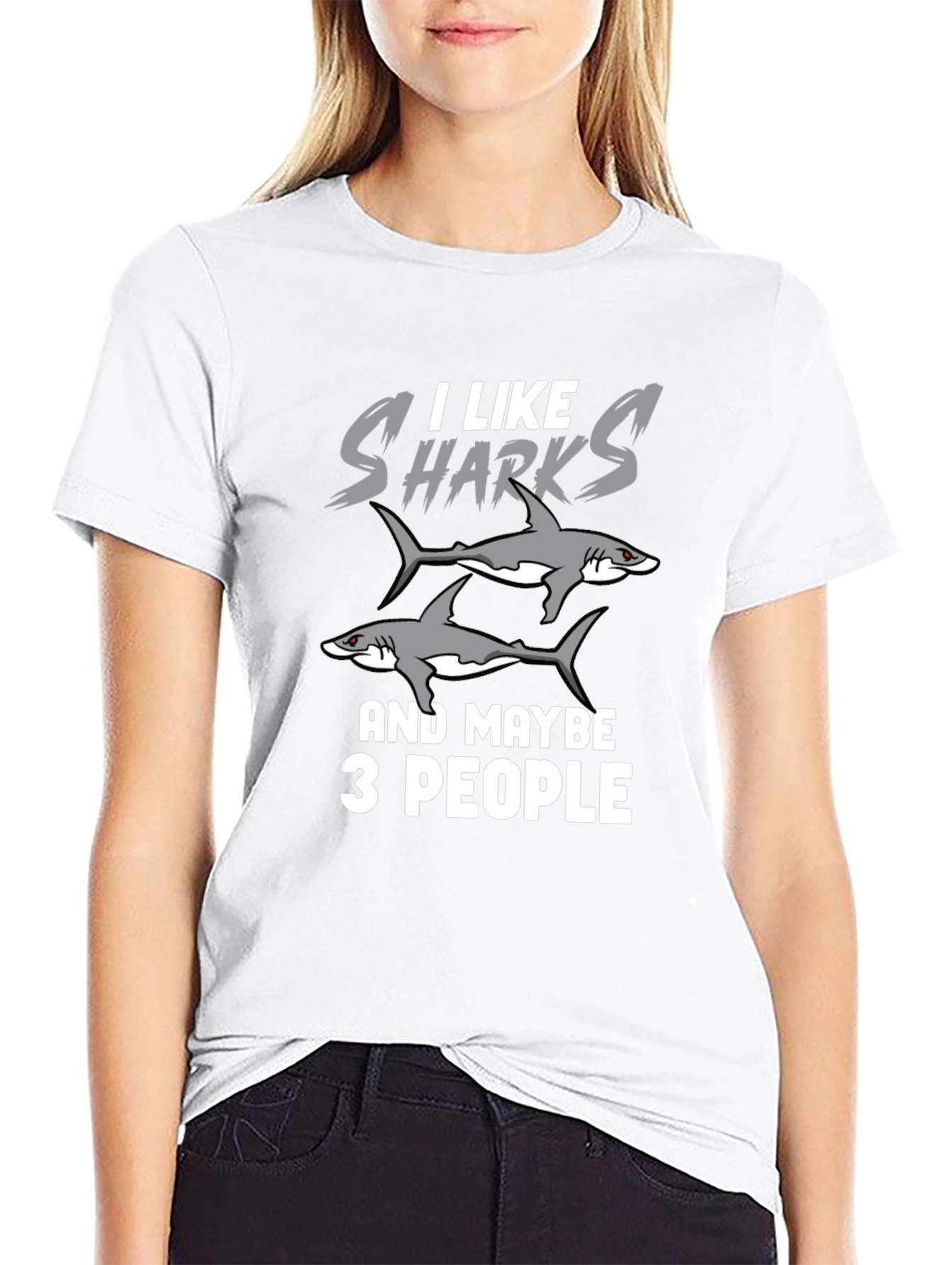 I Like Sharks and Maybe 3 People Funny T-Shirt