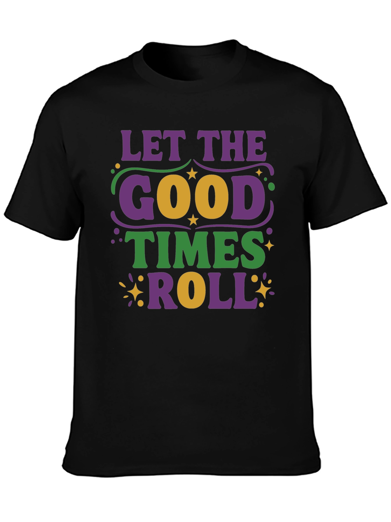 Mardi Gras T-Shirt - Let the Good Times Roll!