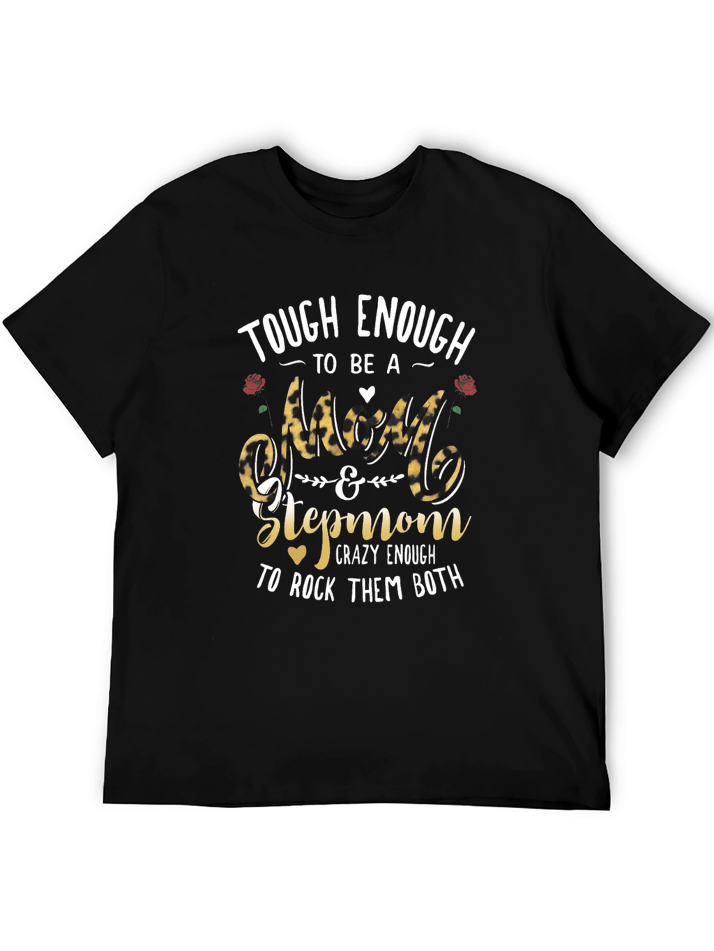 Tough Enough Stepmom Graphic Tee