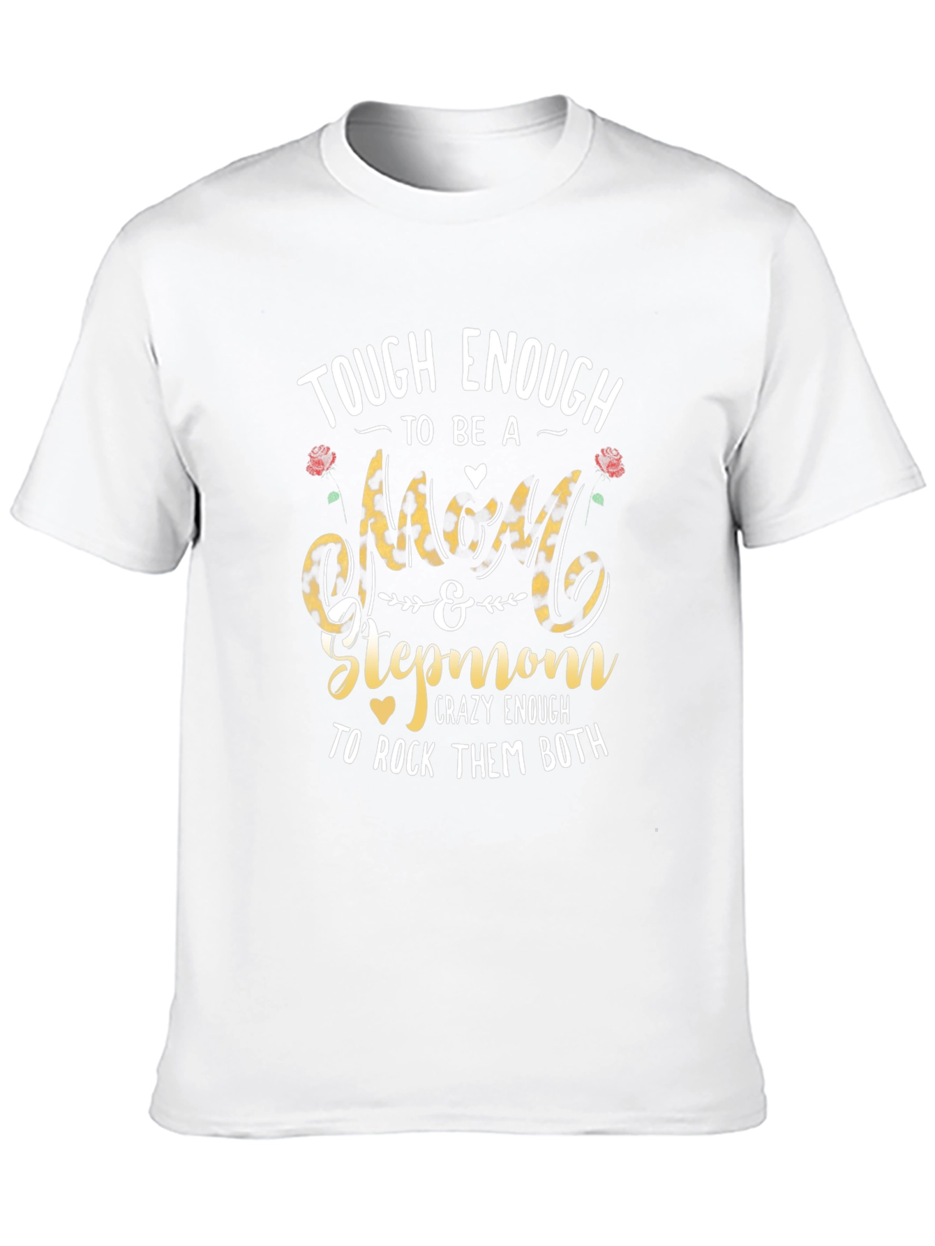Tough Enough Stepmom Graphic Tee