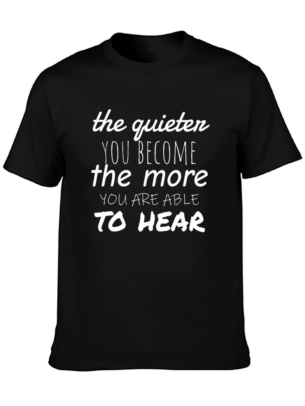 Quiet Wisdom Graphic Tee - Motivational Shirt