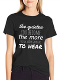 Quiet Wisdom Graphic Tee - Motivational Shirt