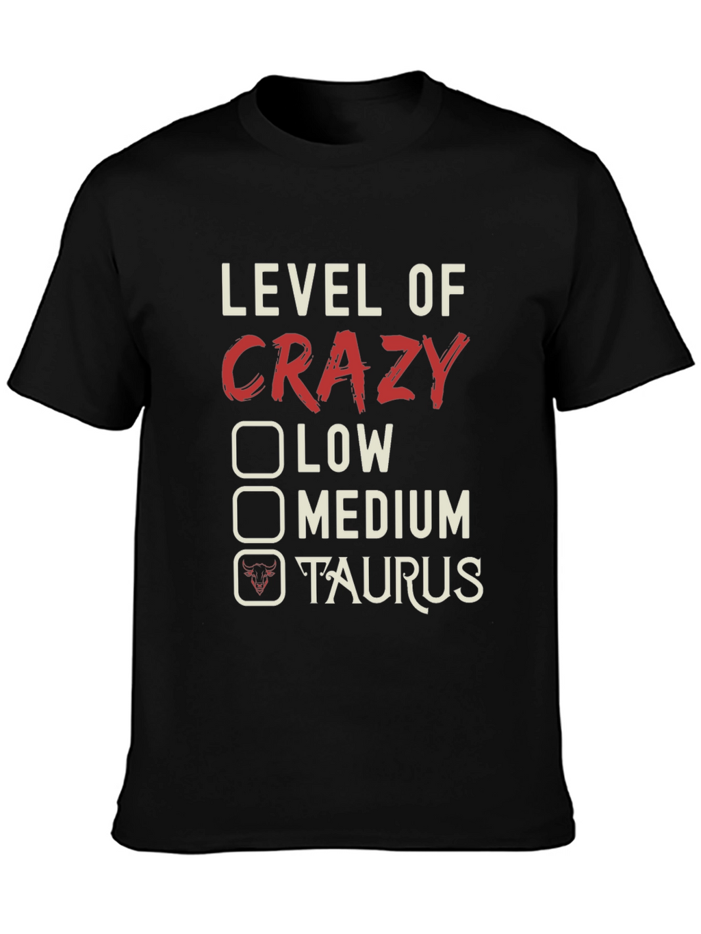 Crazy Taurus Zodiac Sign Mens T-Shirt