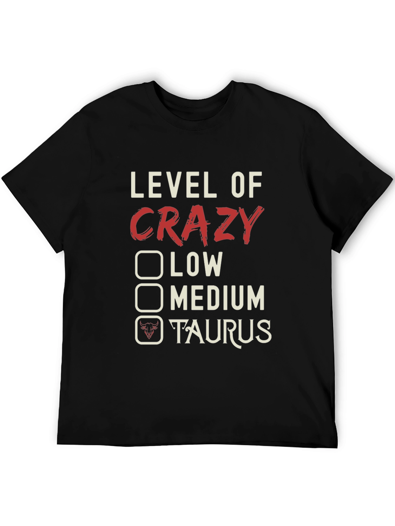 Crazy Taurus Zodiac Sign Mens T-Shirt