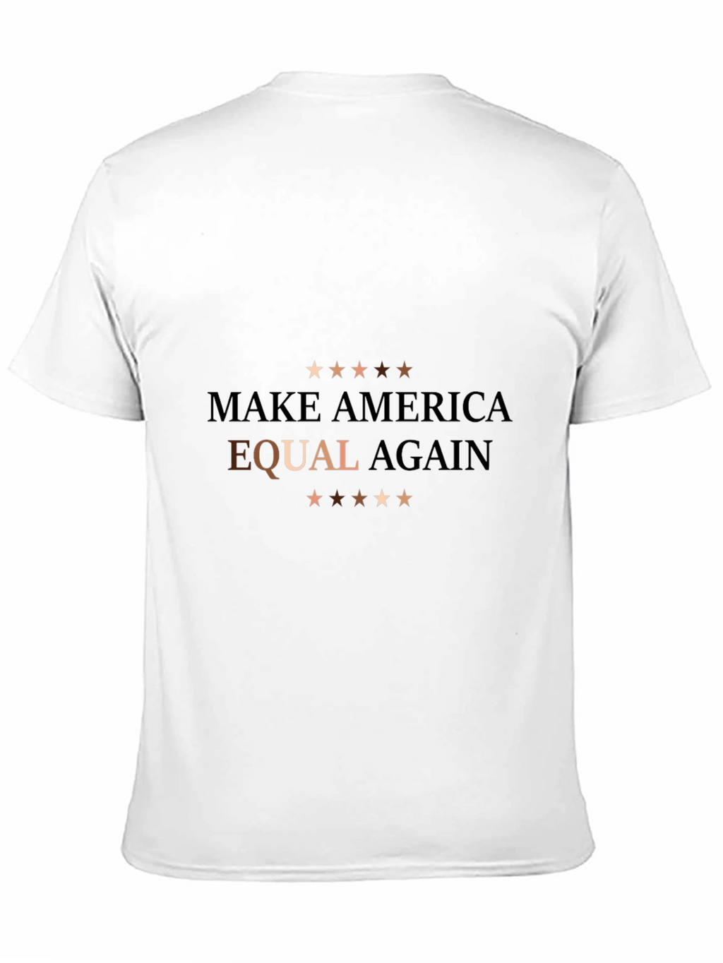Make America Equal Again T-Shirt