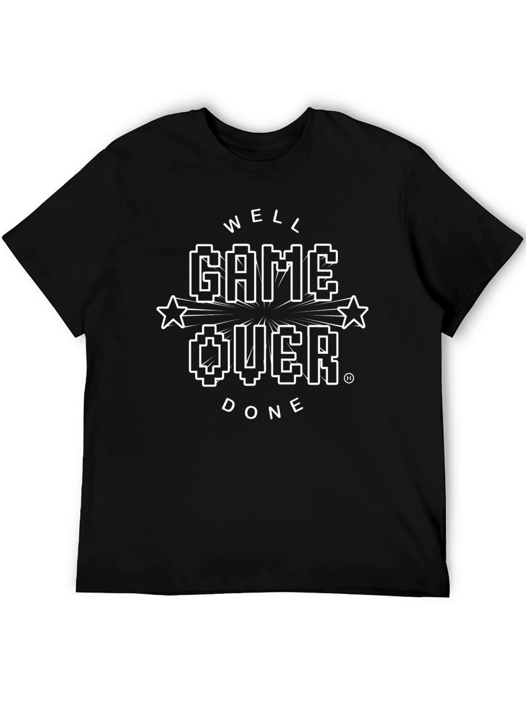 Well Game Over Done T-Shirt - Gamer Tee