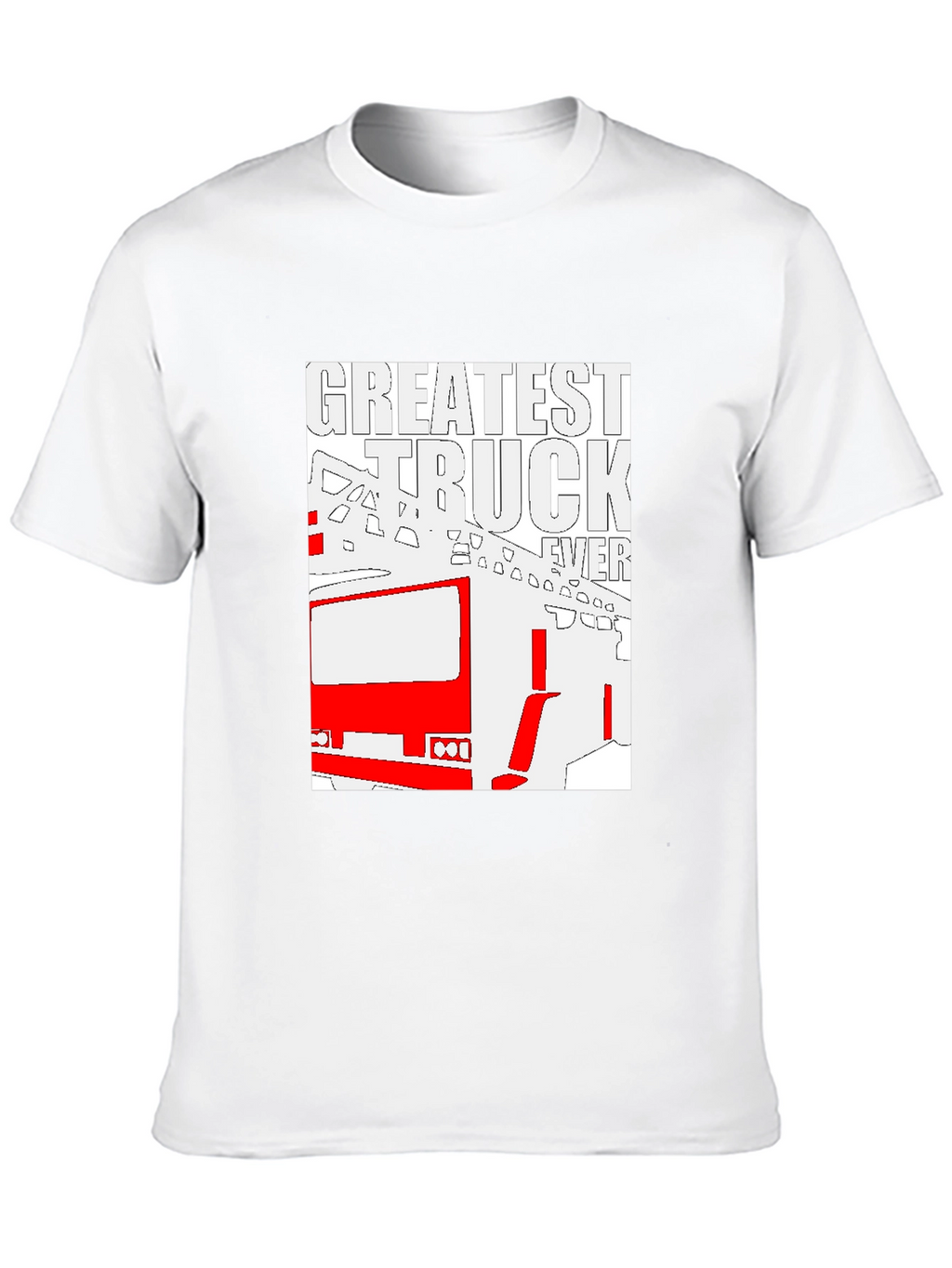 Greatest Truck Ever T-Shirt - Graphic Tee