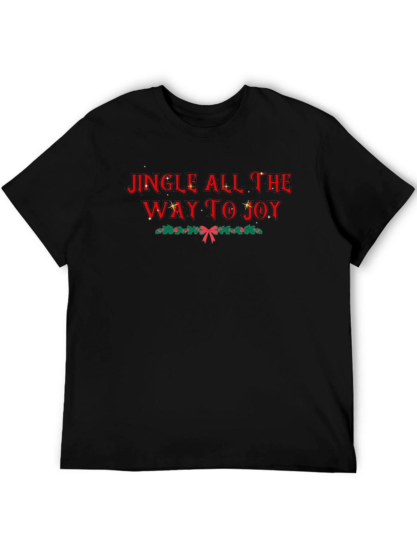 Jingle All the Way T-Shirt - Holiday Cheer