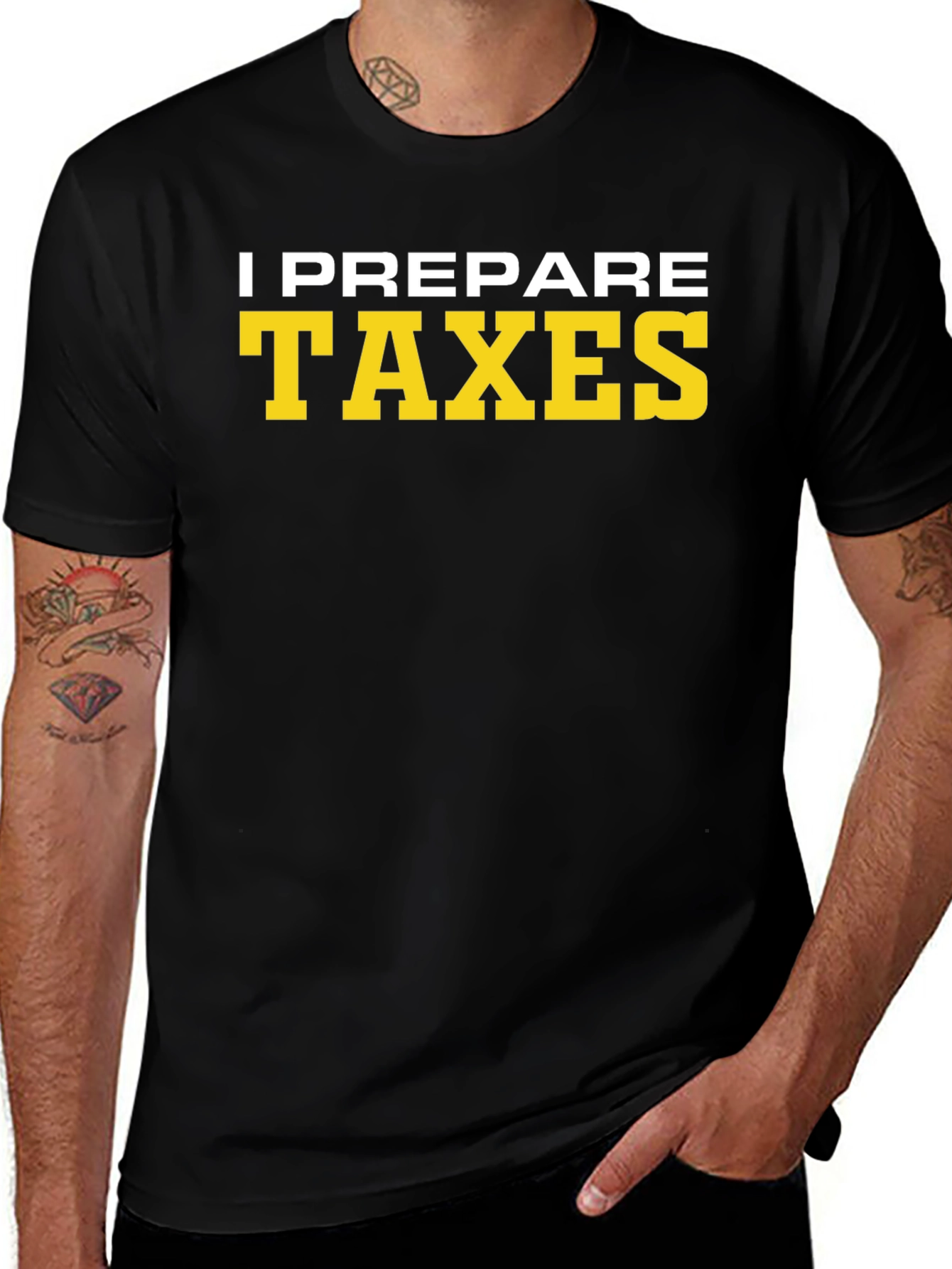 I Prepare Taxes T-Shirt - Accountant Tee