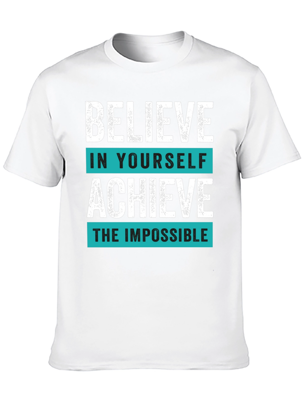 Believe in Yourself Graphic T-Shirt