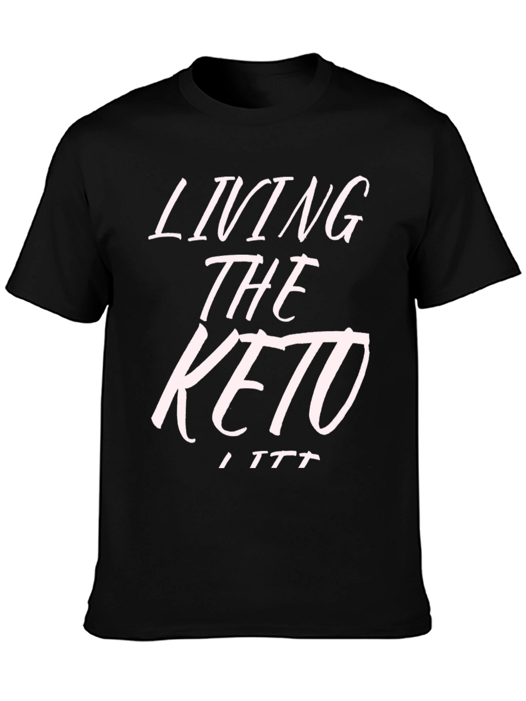 Living the Keto Lifestyle T-Shirt - Black