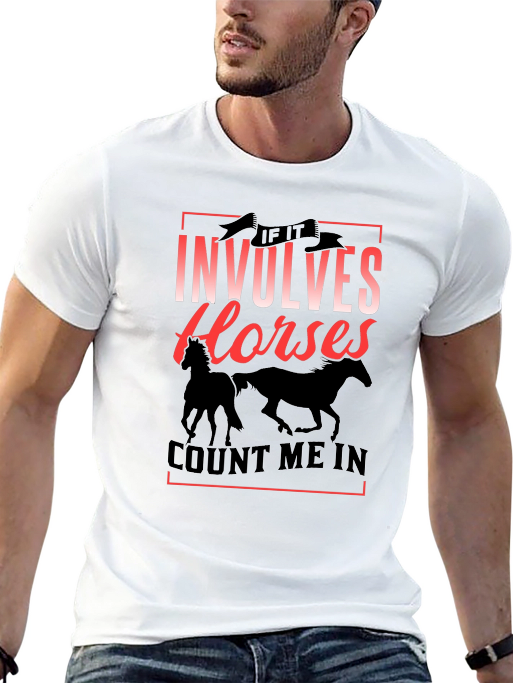 If It Involves Horses T-Shirt