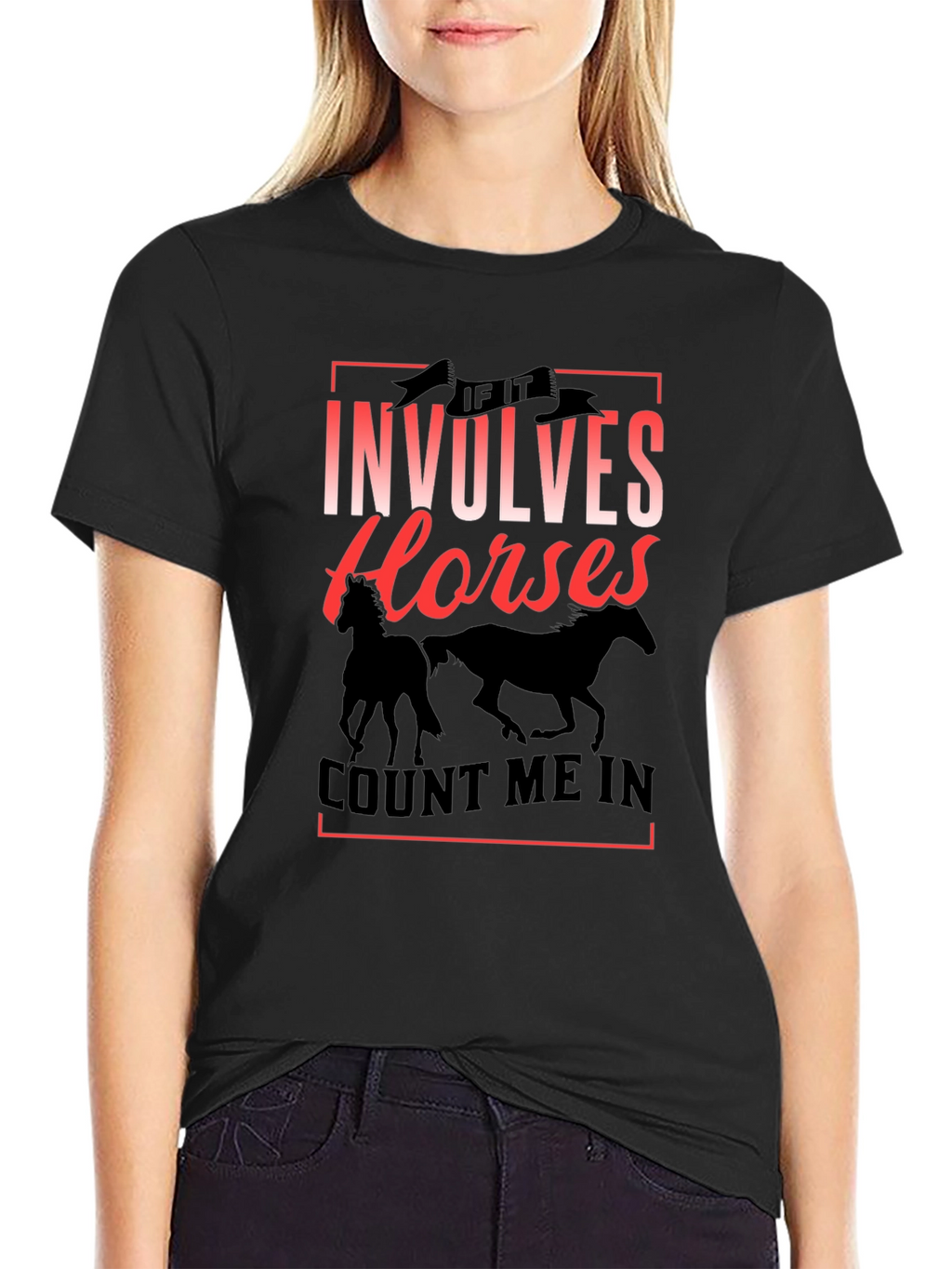 If It Involves Horses T-Shirt