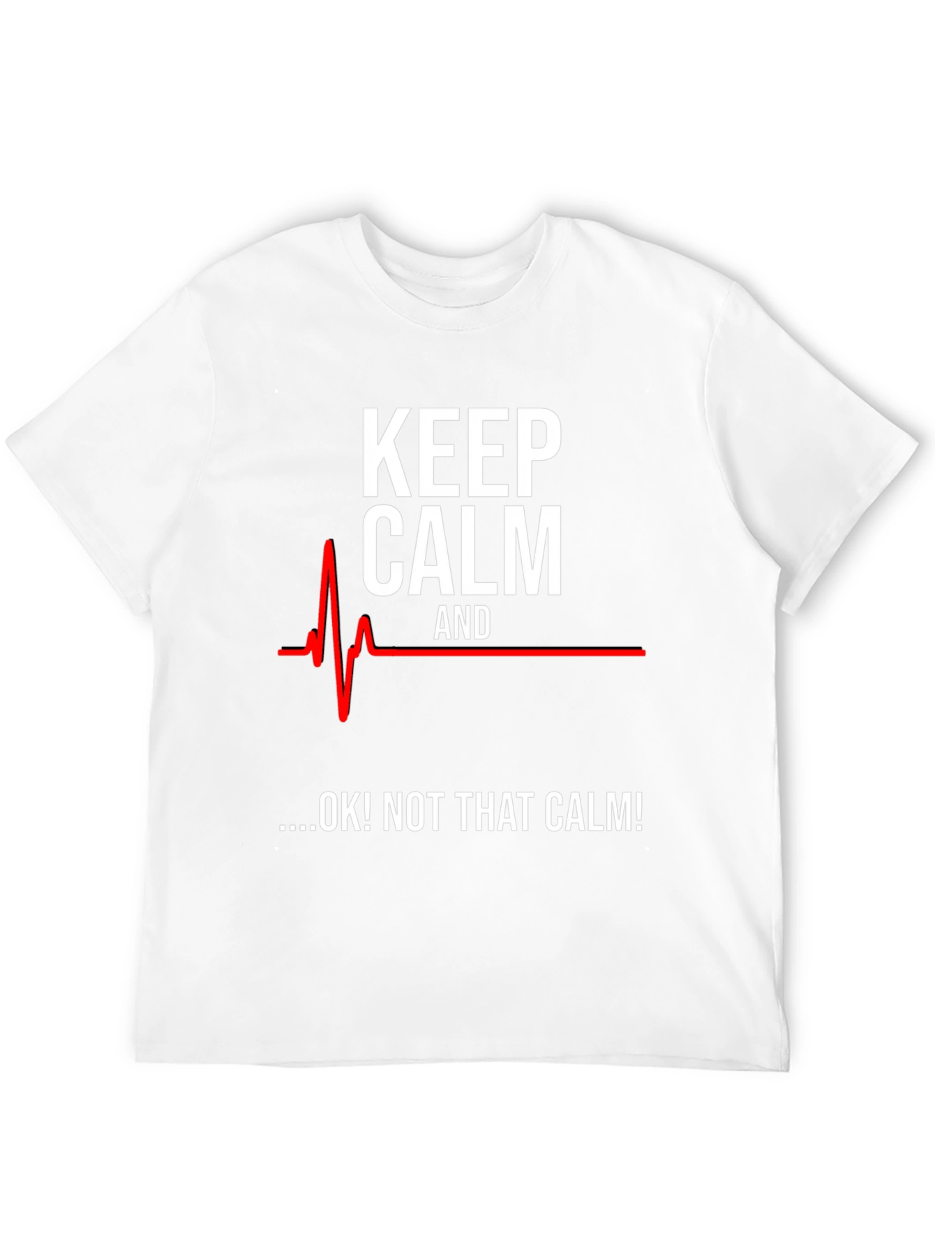 Keep Calm Funny ECG T-Shirt