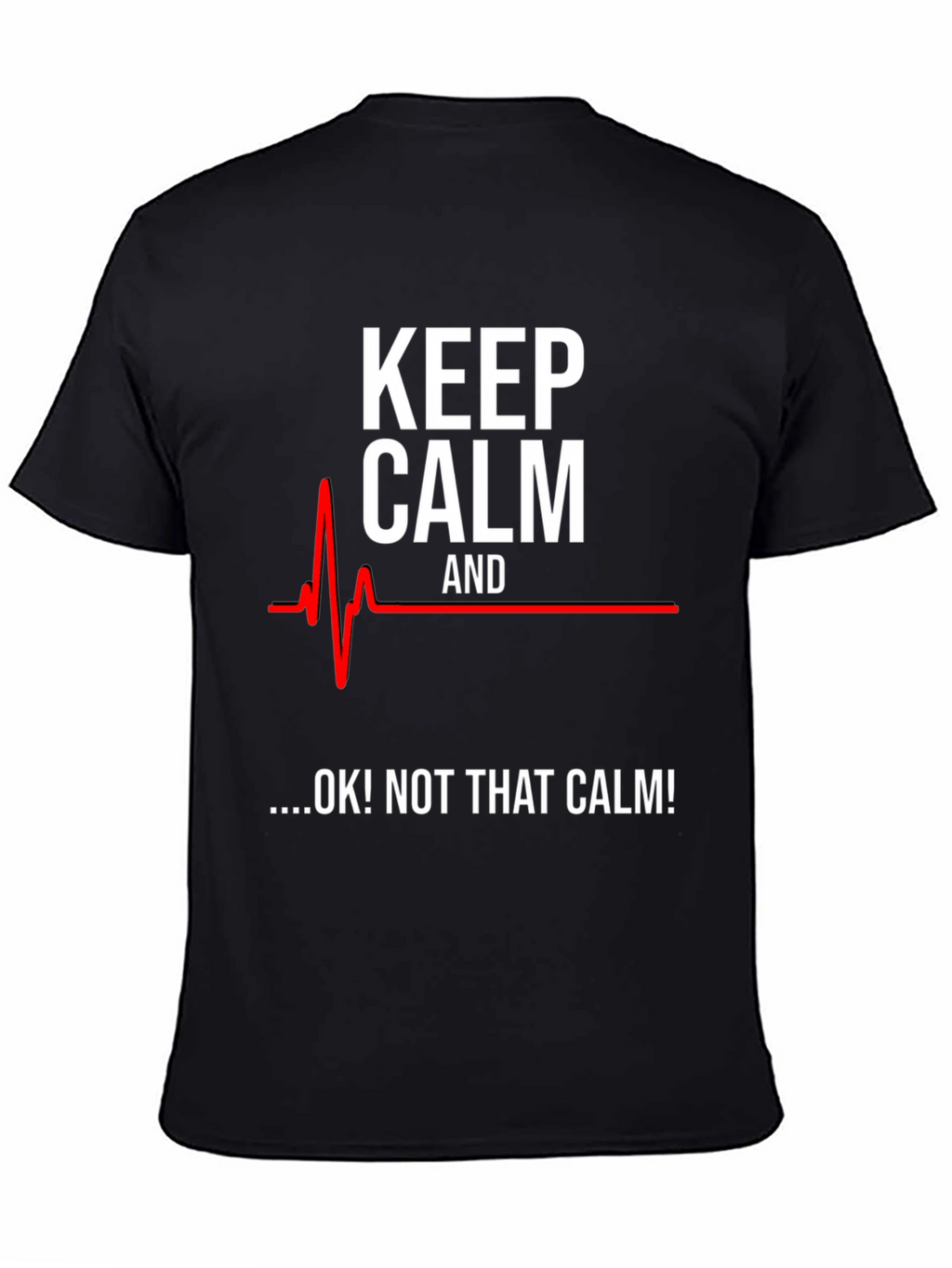 Keep Calm Funny ECG T-Shirt