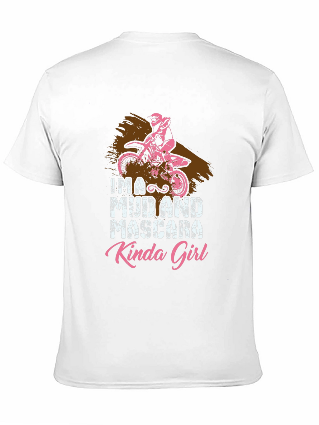 Mud and Mascara Kinda Girl Graphic T-Shirt