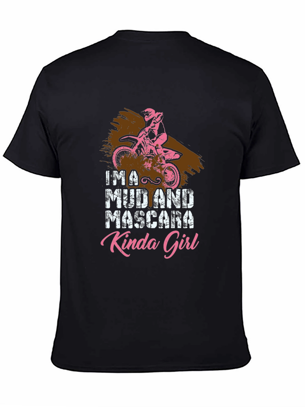 Mud and Mascara Kinda Girl Graphic T-Shirt