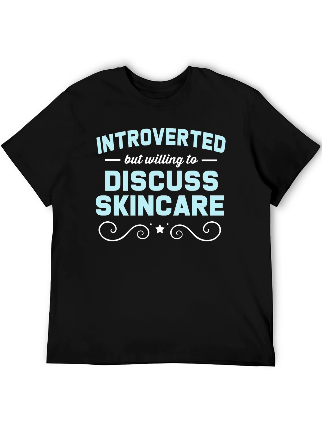 Introverted Skincare T-Shirt Funny