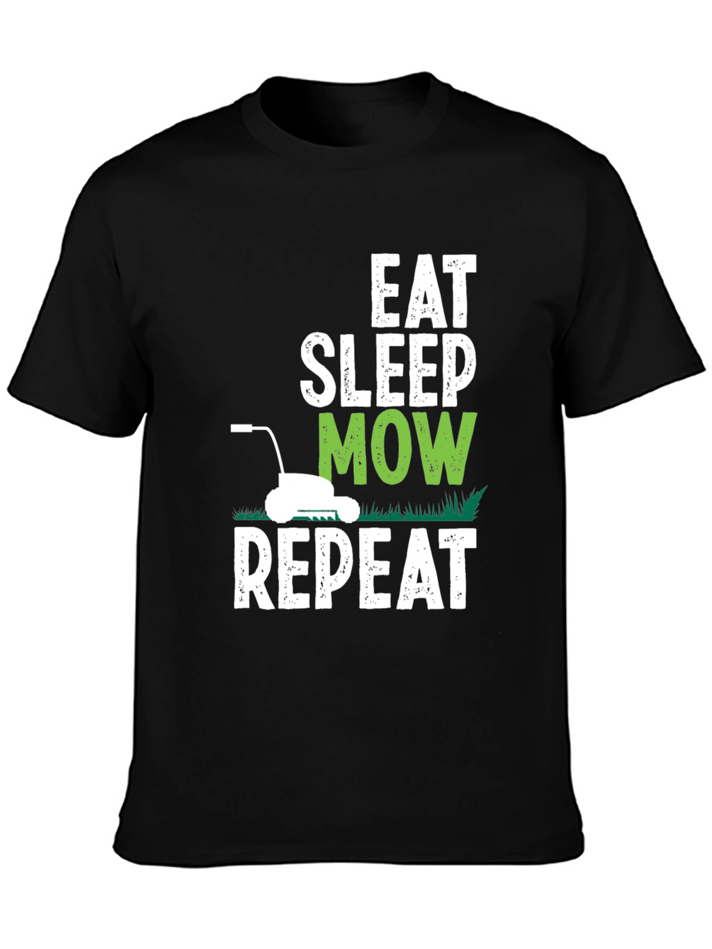 Eat Sleep Mow Repeat Graphic T-Shirt