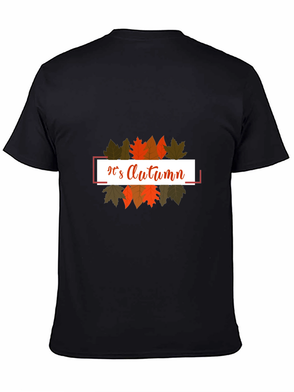 Its Autumn T-Shirt - Stylish Fall Fashion
