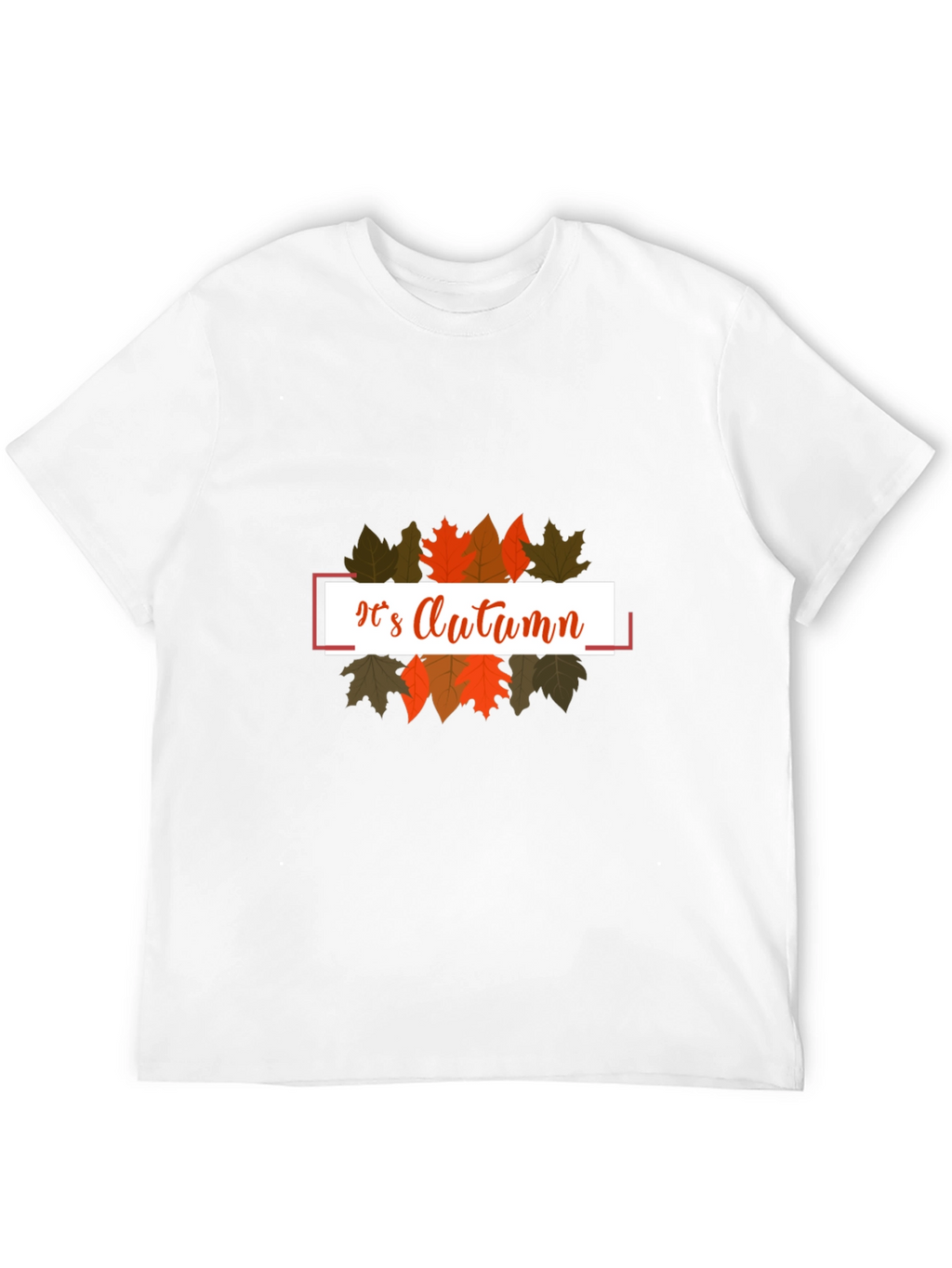 Its Autumn T-Shirt - Stylish Fall Fashion
