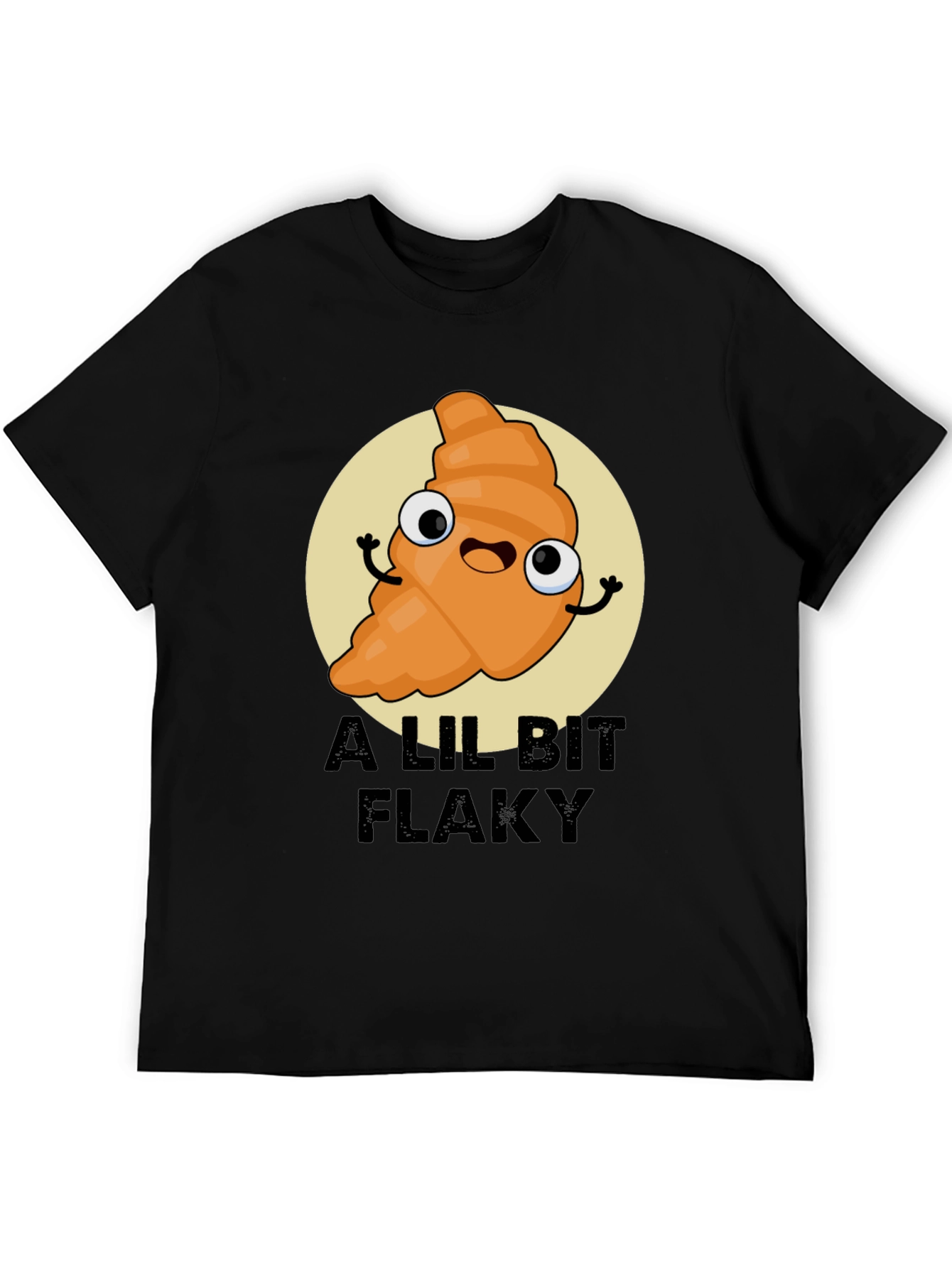 A Lil Bit Flaky Cartoon Croissant T-Shirt