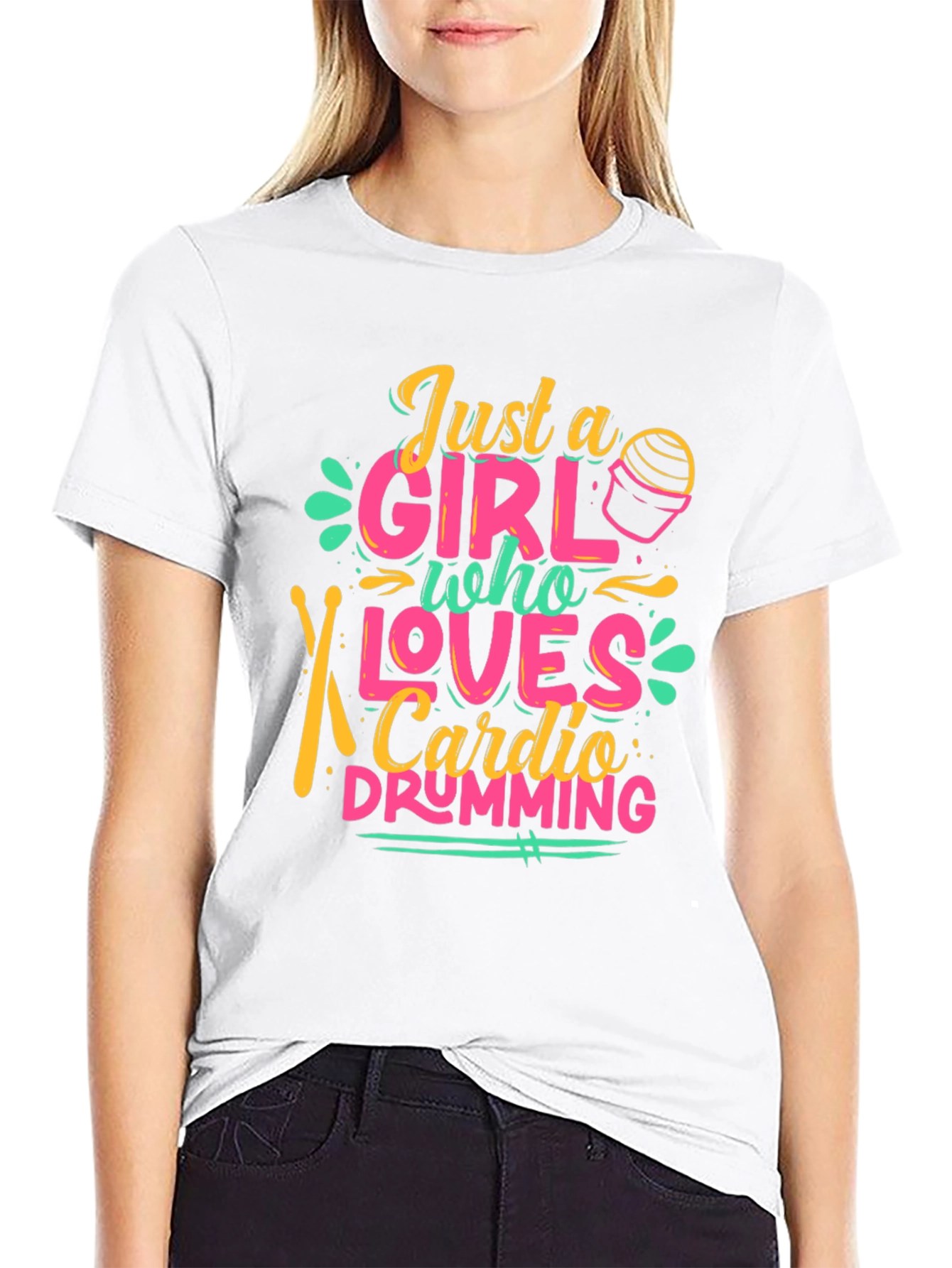 Just a Girl Who Loves Cardio Drumming T-Shirt