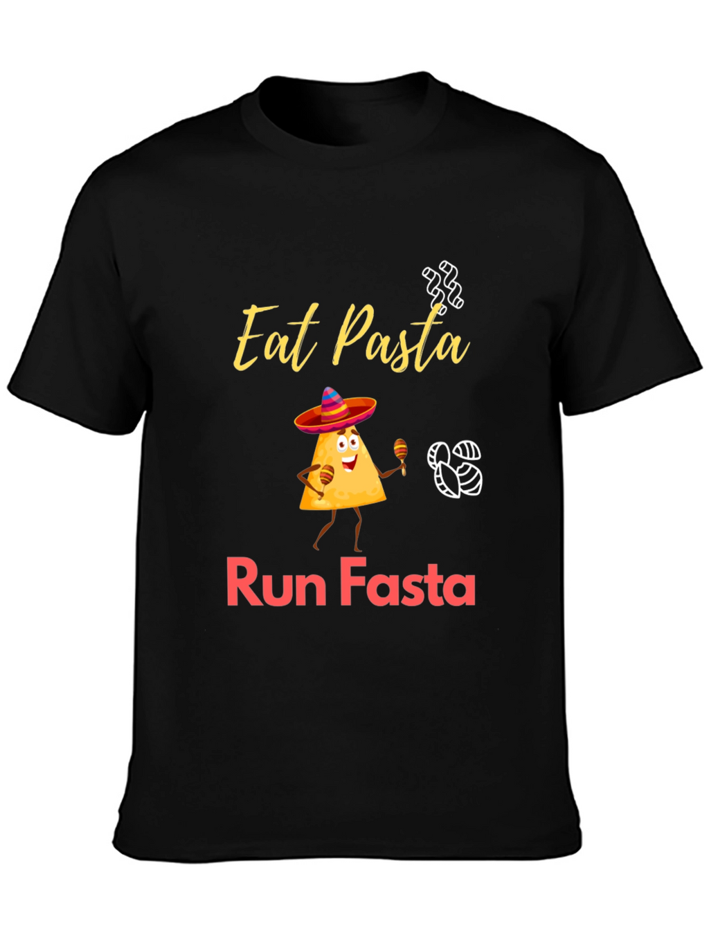 Eat Pasta Run Fasta T-Shirt Funny Graphic Tee