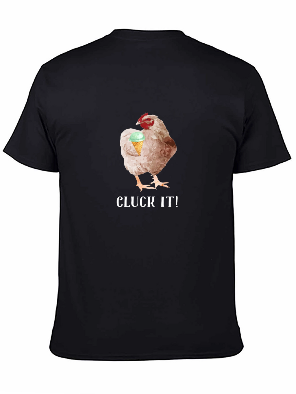 Cluck It! Chicken & Ice Cream Graphic Tee