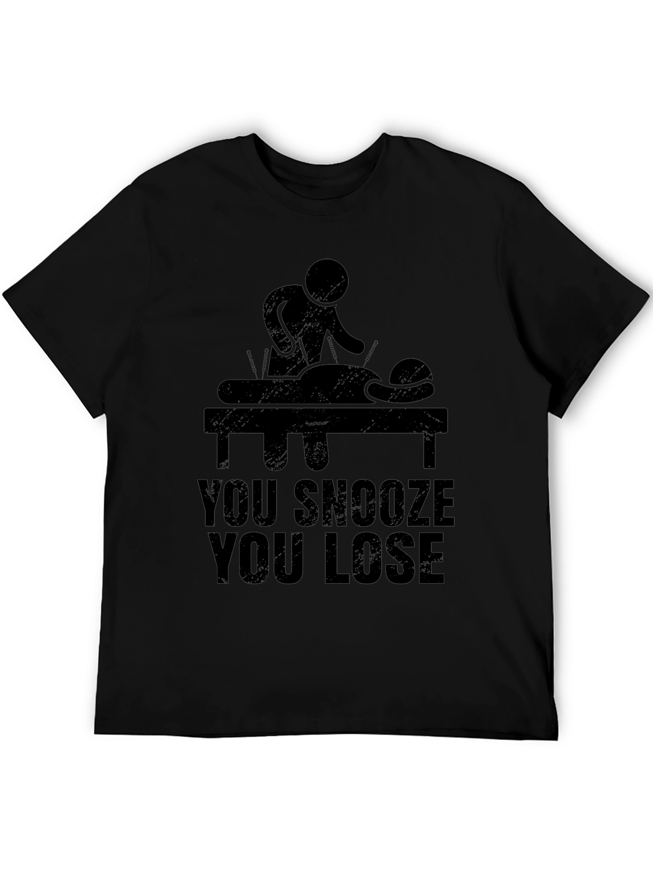 Acupuncture T-Shirt - You Snooze You Lose Funny Tee