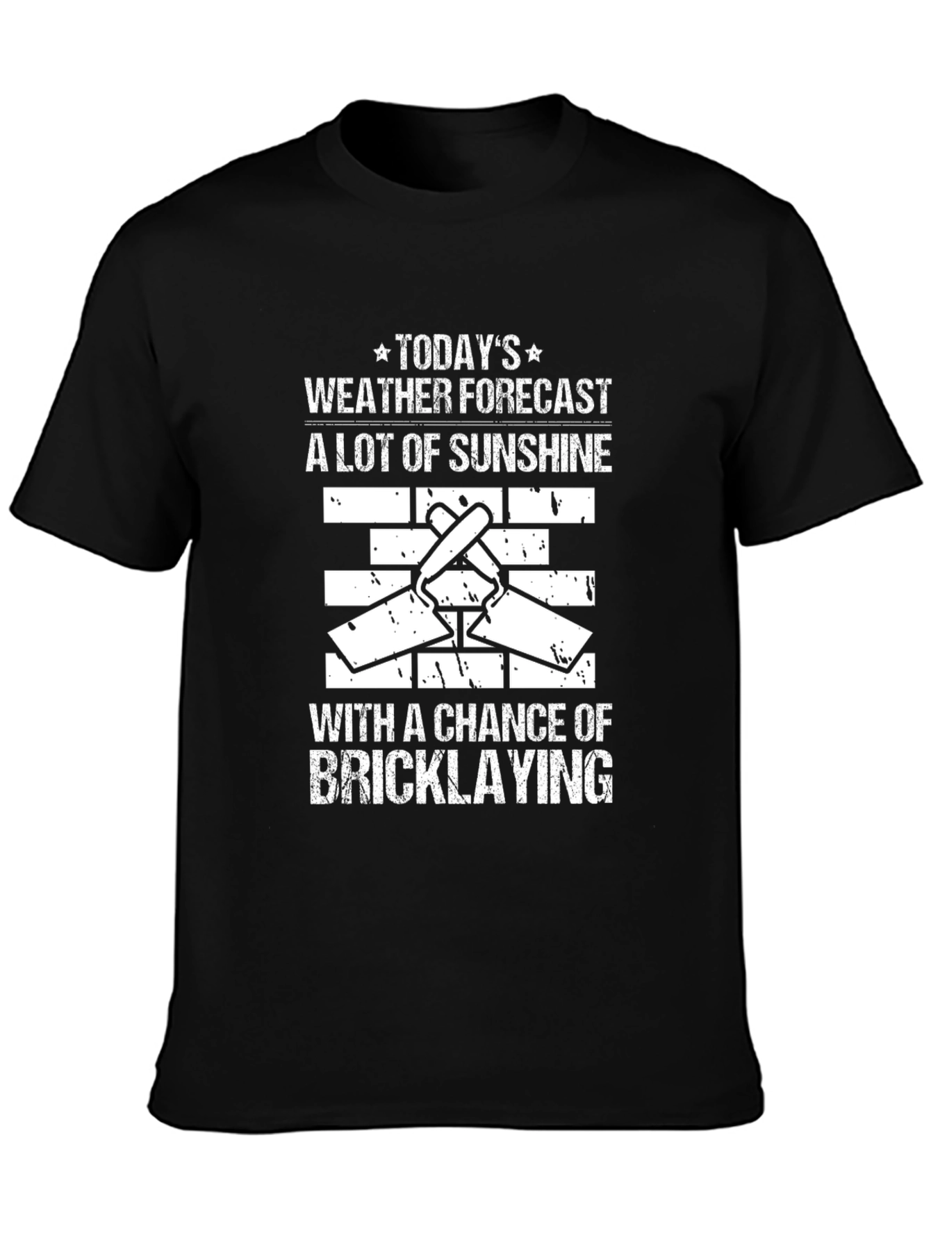 Funny Bricklaying Weather Forecast T-Shirt