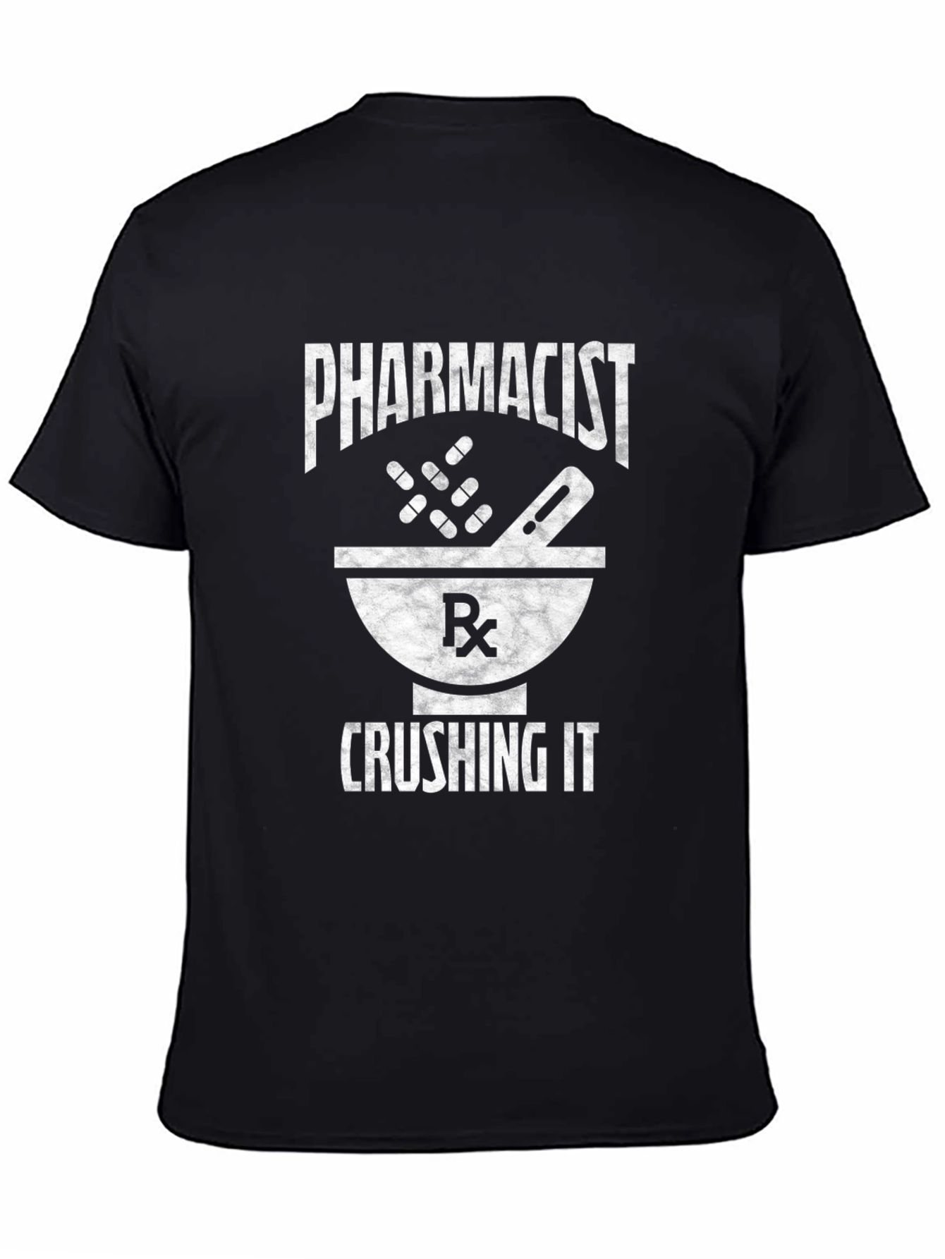 Pharmacist Crushing It T-Shirt - Rx Mortar Pestle Graphic Tee