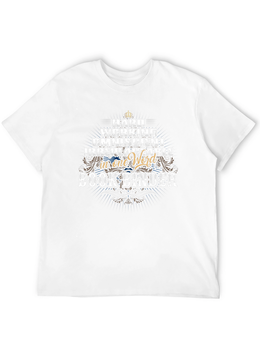 Hard Working Book Binder Graphic Tee