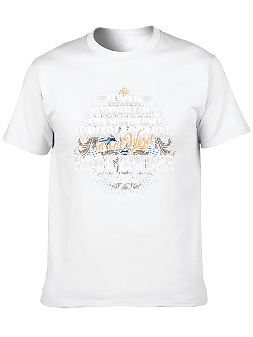 Hard Working Book Binder Graphic Tee