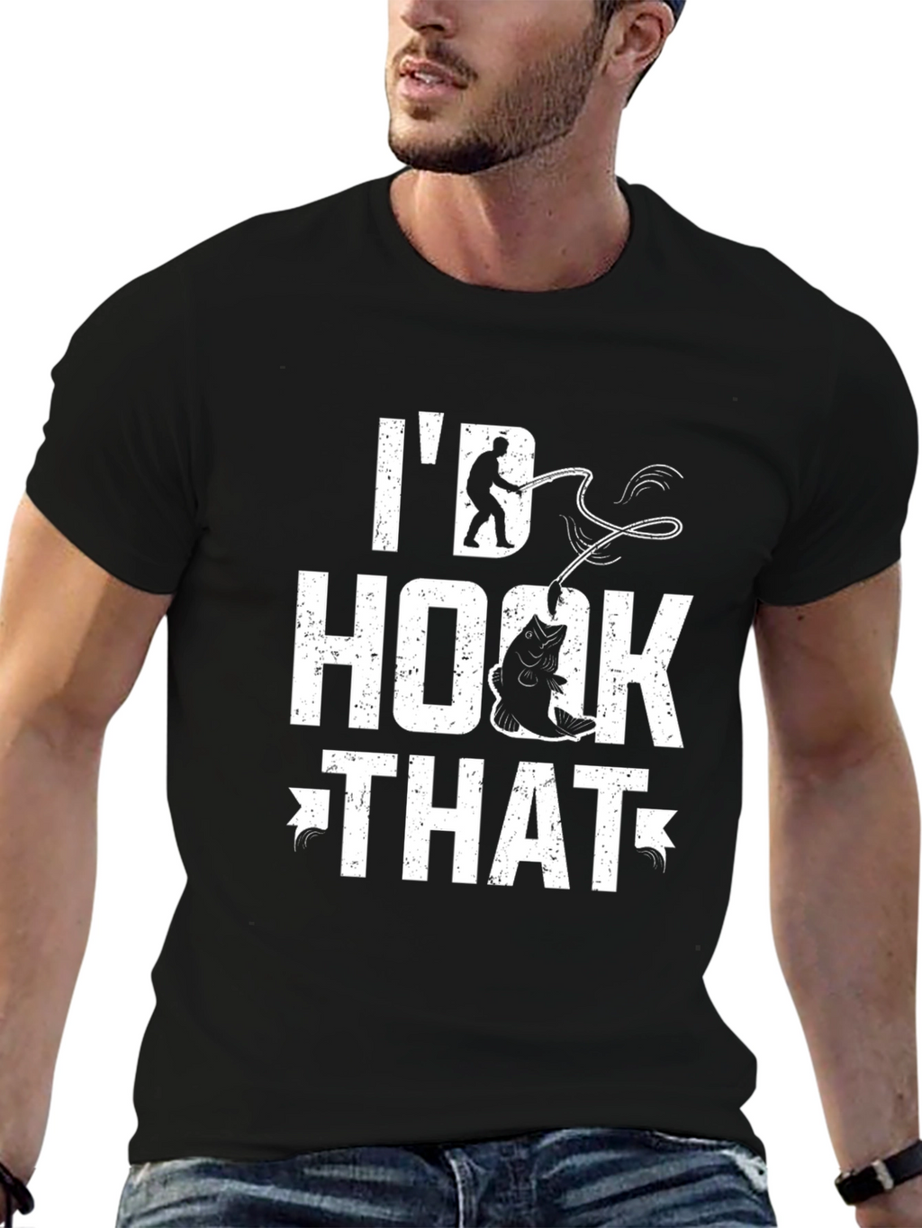 Id Hook That Fishing T-Shirt