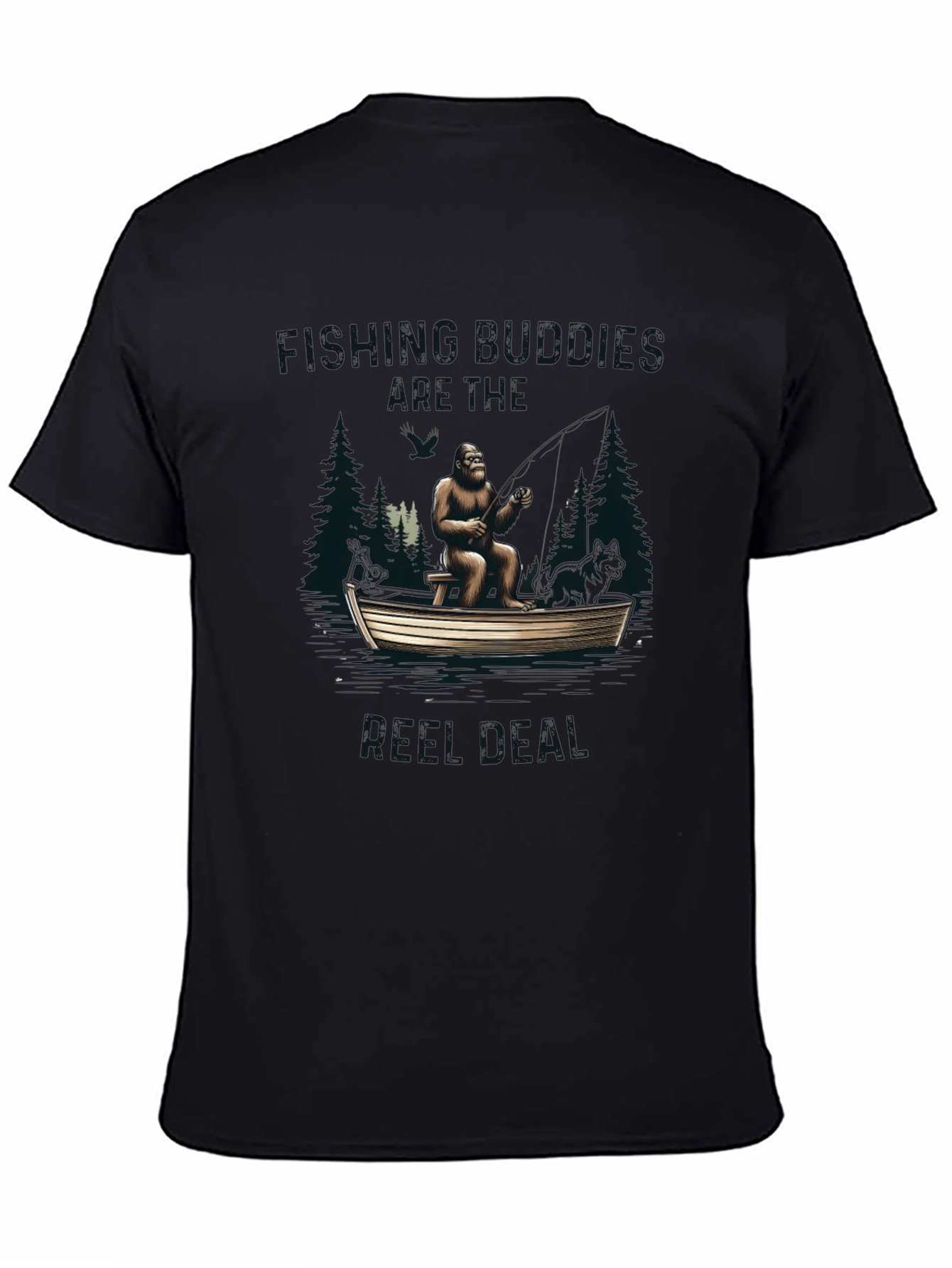 Fishing Buddies Are Real Bigfoot T-Shirt