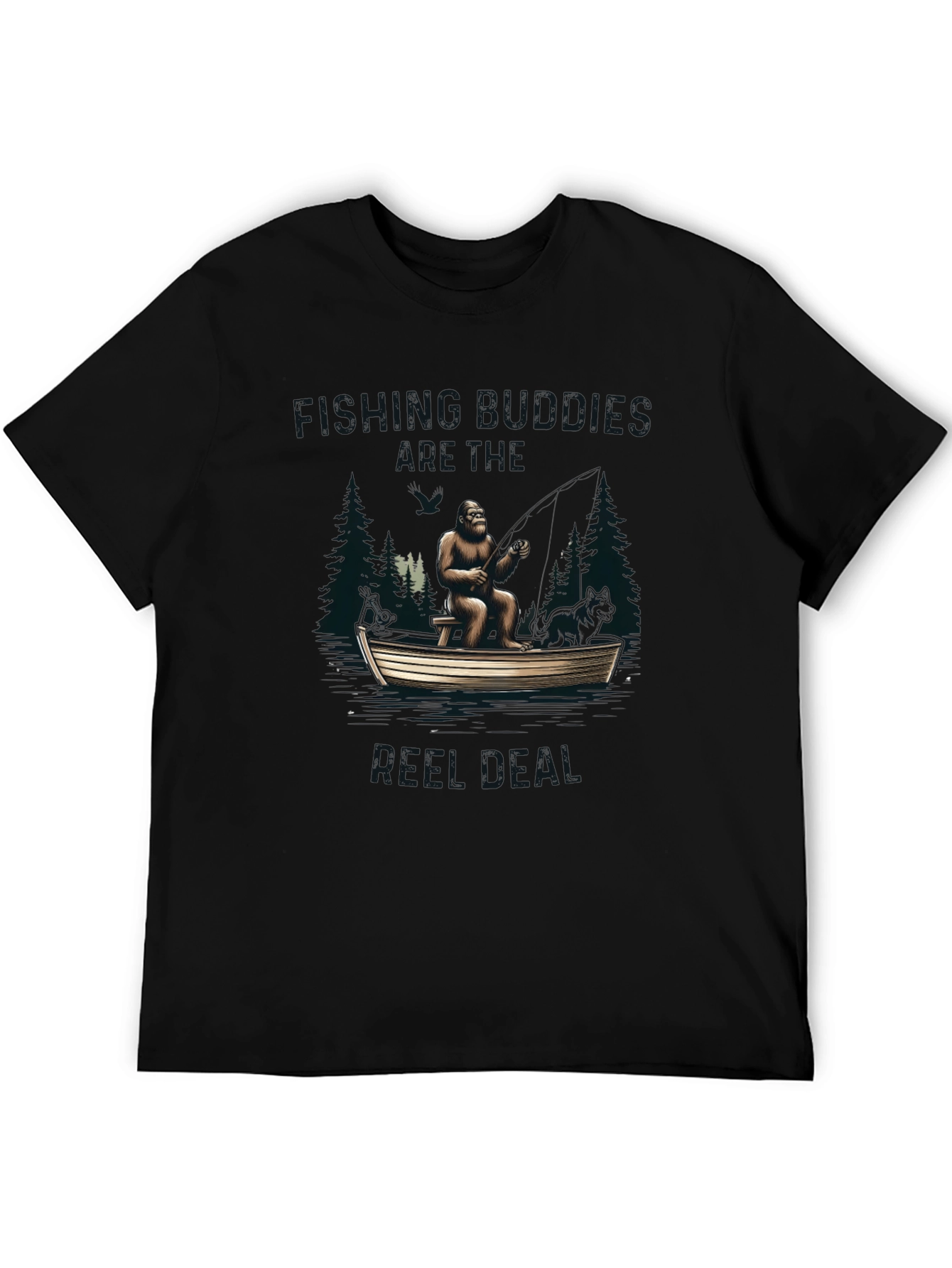 Fishing Buddies Are Real Bigfoot T-Shirt