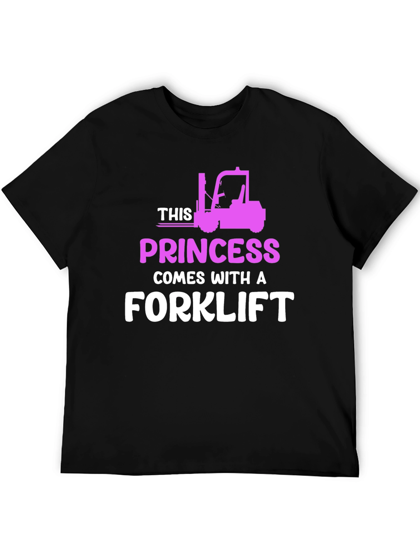 Princess Forklift T-Shirt - Funny Womens Workwear