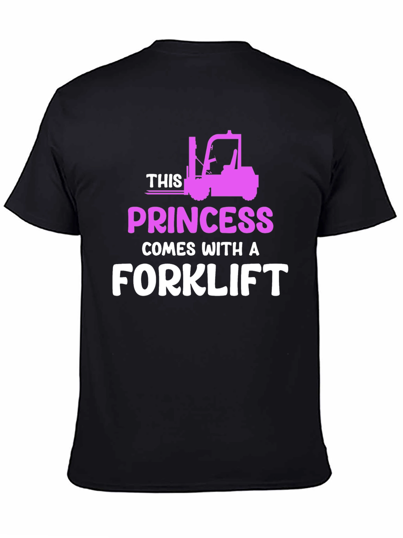 Princess Forklift T-Shirt - Funny Womens Workwear