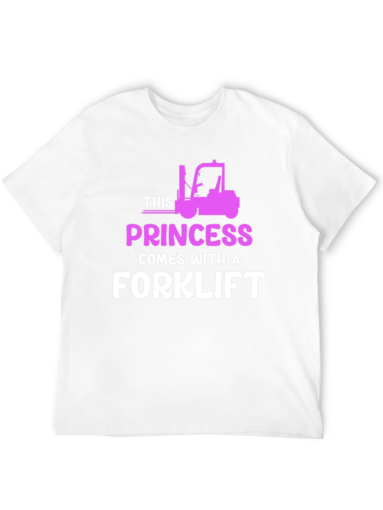 Princess Forklift T-Shirt - Funny Womens Workwear