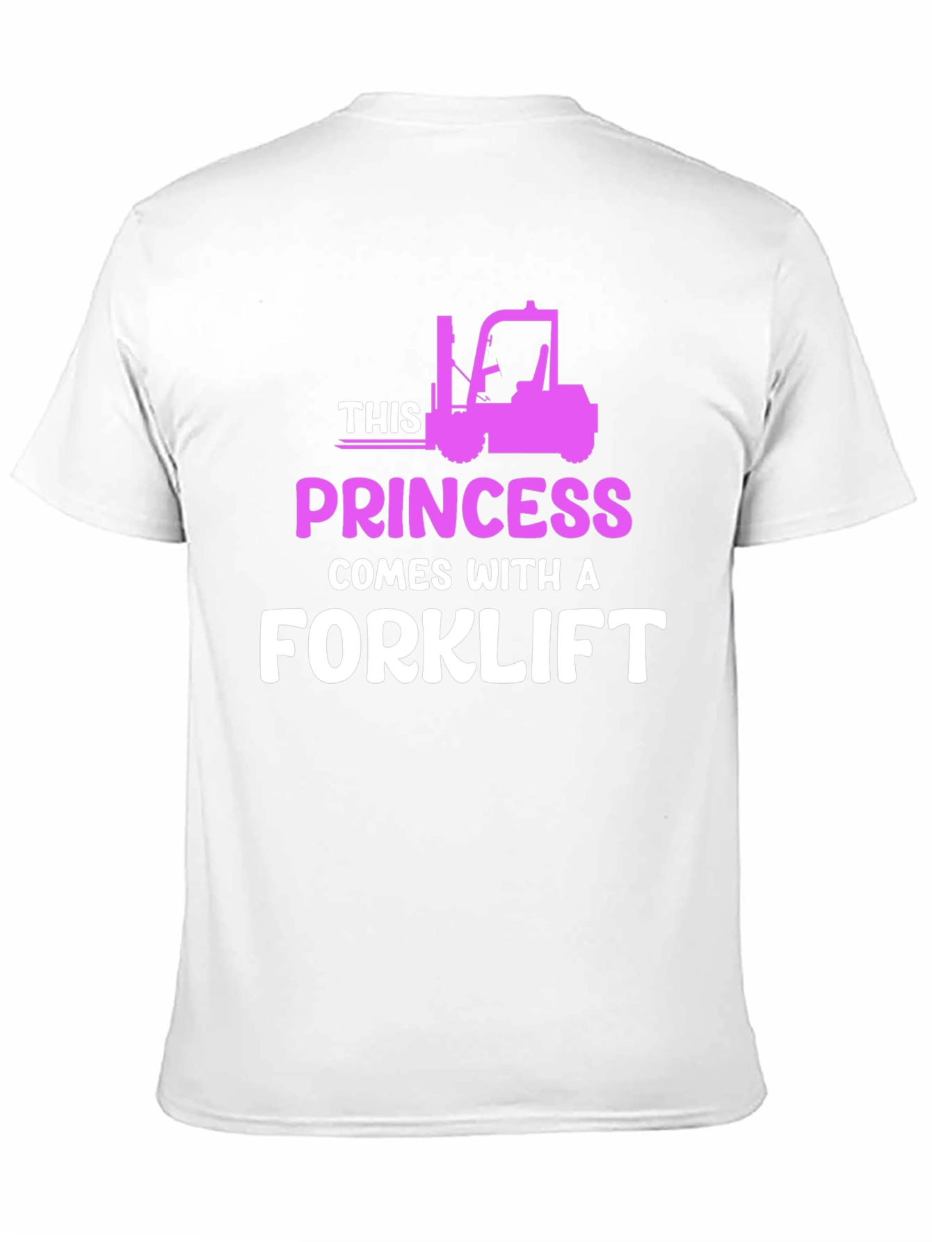 Princess Forklift T-Shirt - Funny Womens Workwear