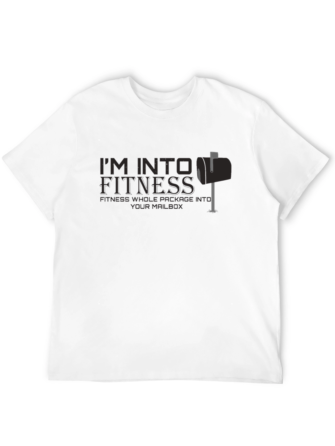 Im Into Fitness Funny Graphic Tee