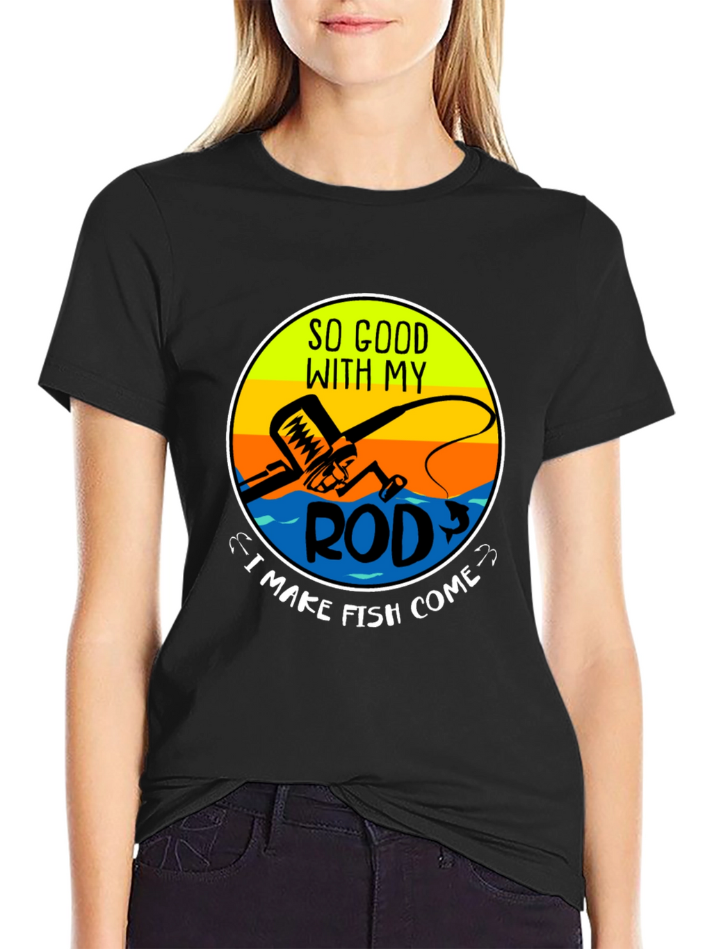 Funny Fishing T-Shirt - So Good With My Rod