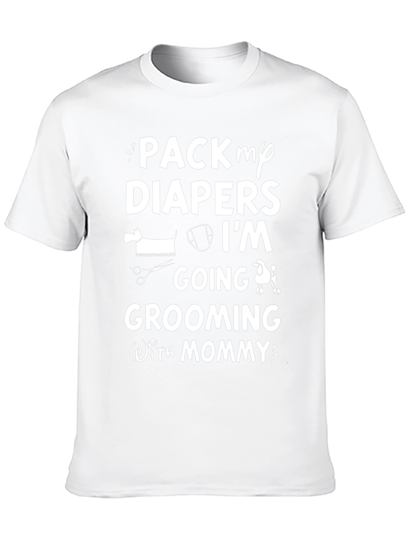Pack My Diapers Dog Grooming T-Shirt