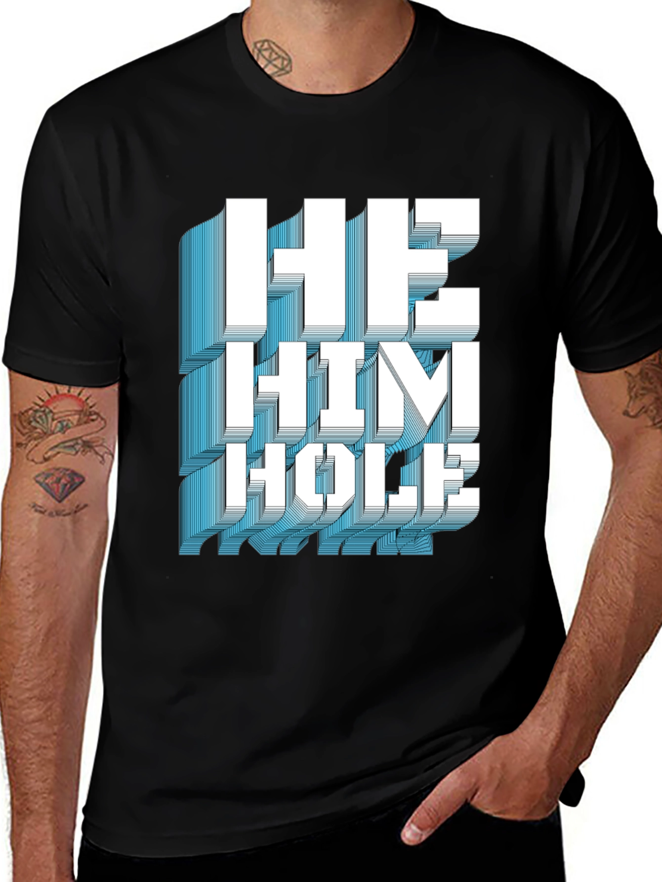 He Him Hole Graphic T-Shirt